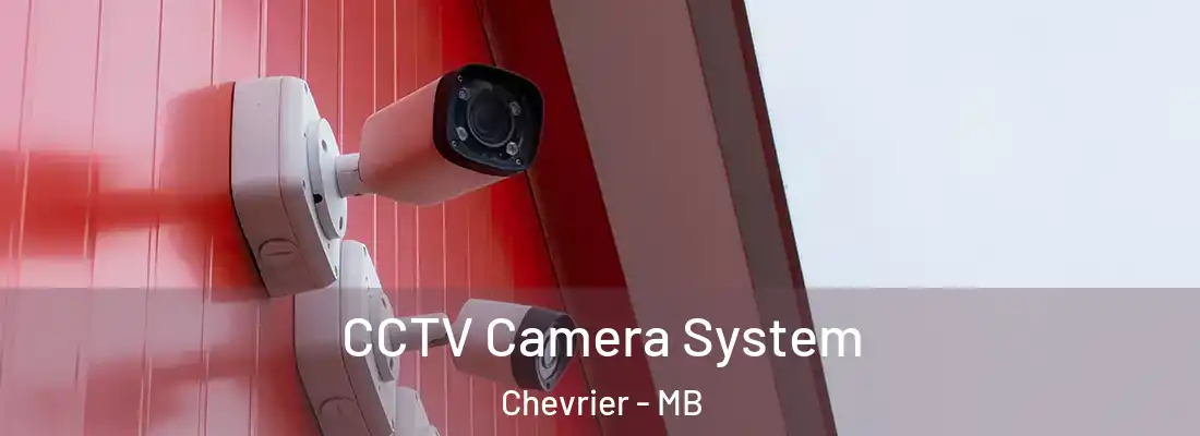  CCTV Camera System Chevrier - MB