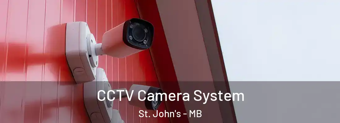  CCTV Camera System St. John's - MB