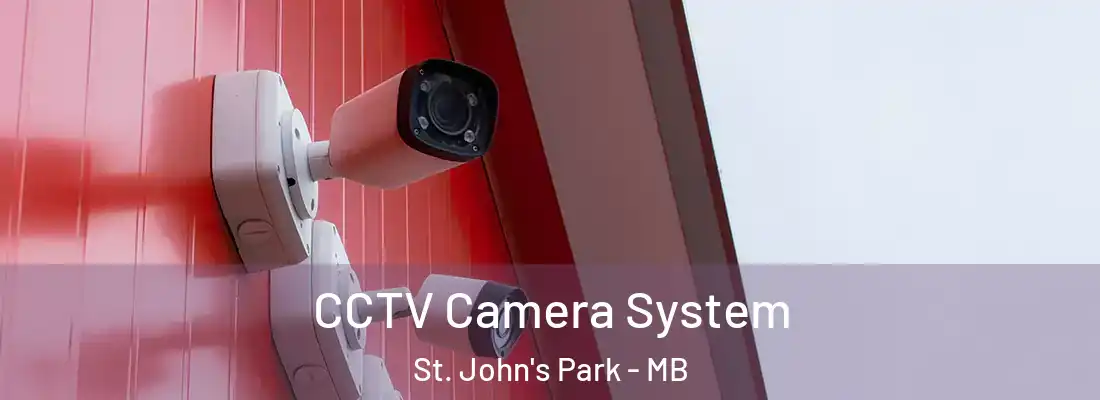  CCTV Camera System St. John's Park - MB