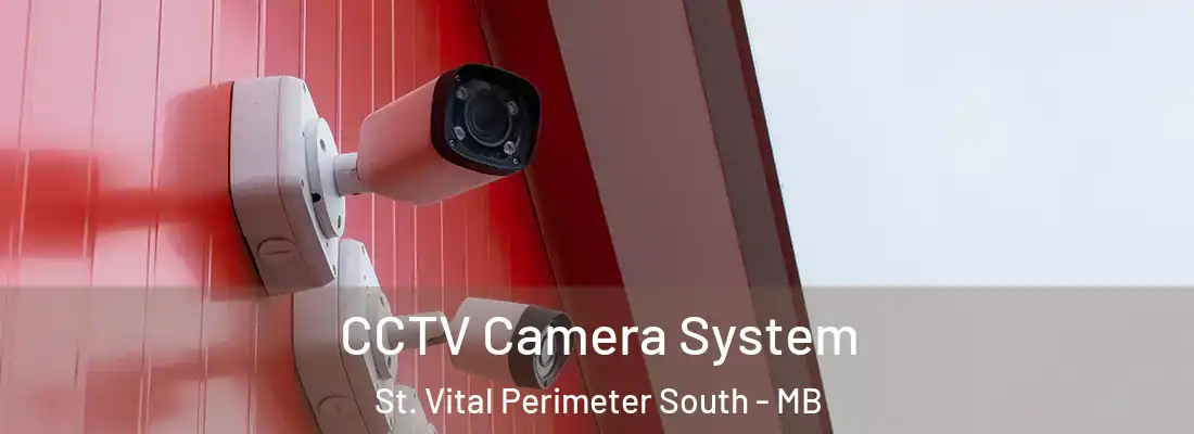 CCTV Camera System St. Vital Perimeter South - MB