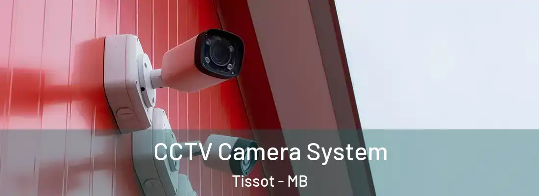  CCTV Camera System Tissot - MB