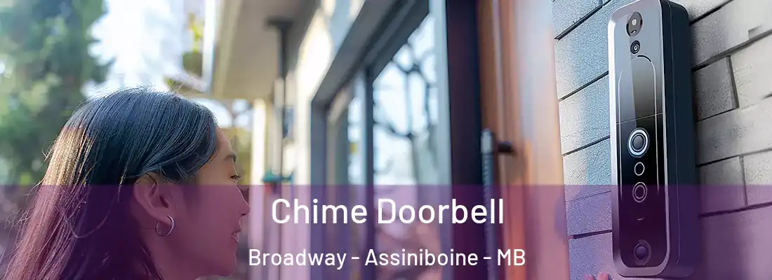  Chime Doorbell Broadway - Assiniboine - MB