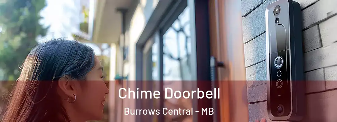  Chime Doorbell Burrows Central - MB