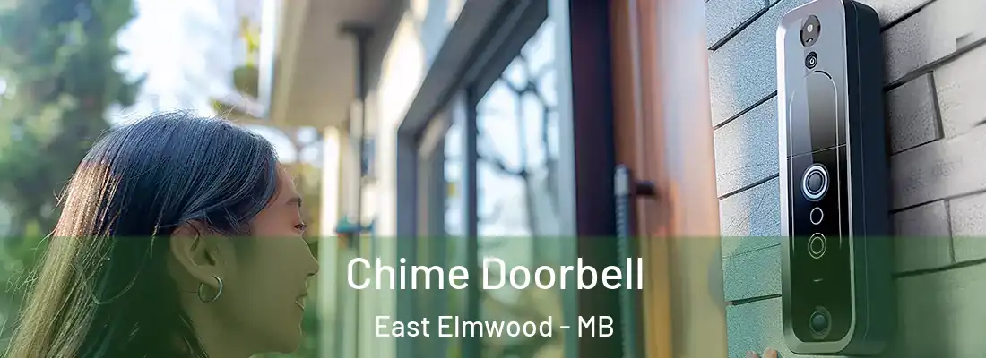  Chime Doorbell East Elmwood - MB