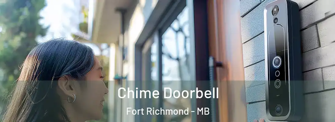  Chime Doorbell Fort Richmond - MB