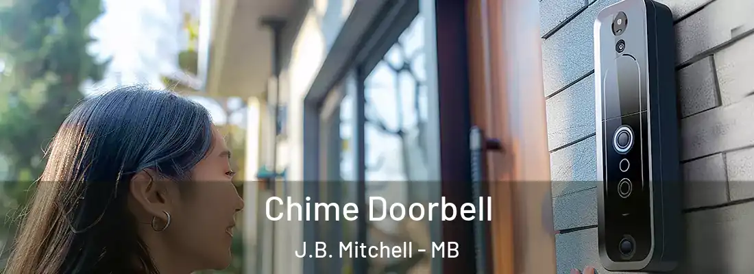  Chime Doorbell J.B. Mitchell - MB