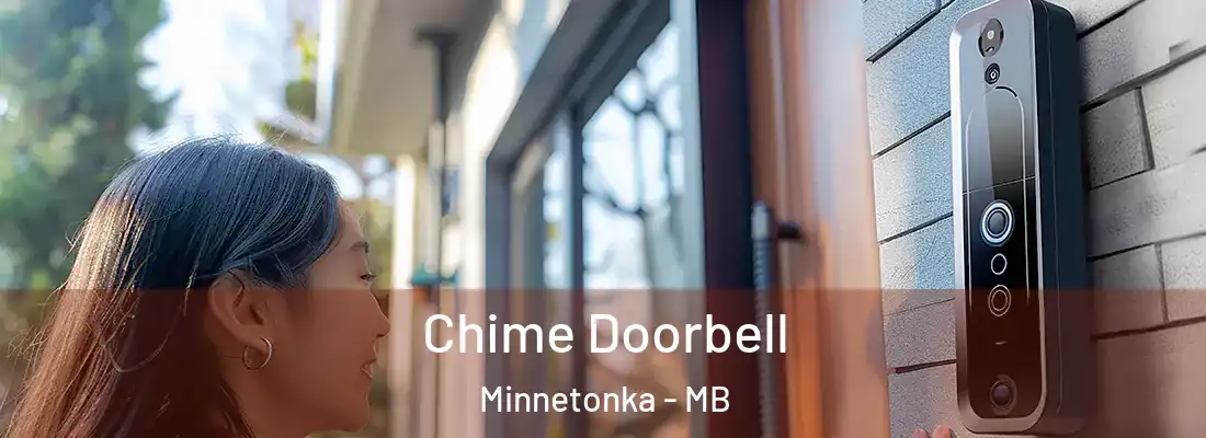  Chime Doorbell Minnetonka - MB