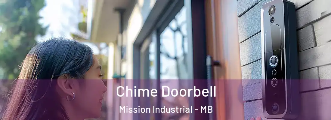  Chime Doorbell Mission Industrial - MB