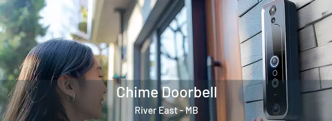  Chime Doorbell River East - MB