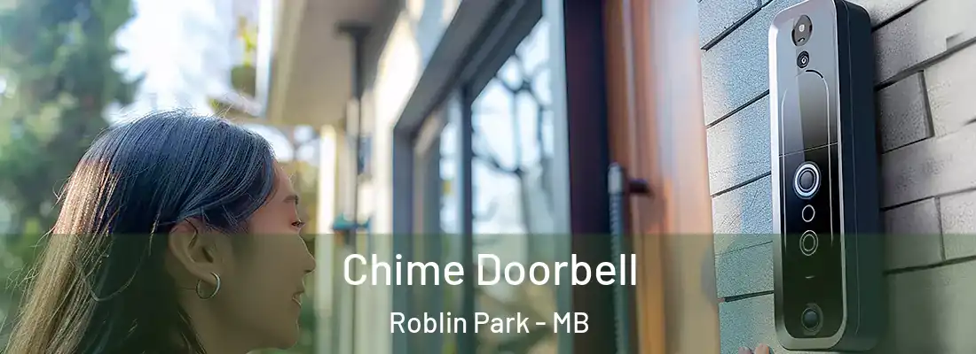  Chime Doorbell Roblin Park - MB