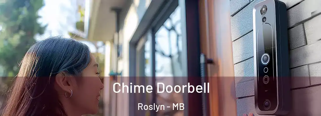  Chime Doorbell Roslyn - MB