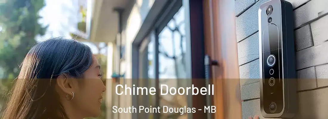  Chime Doorbell South Point Douglas - MB