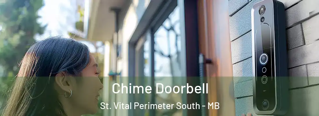  Chime Doorbell St. Vital Perimeter South - MB