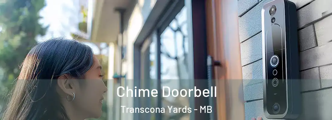  Chime Doorbell Transcona Yards - MB
