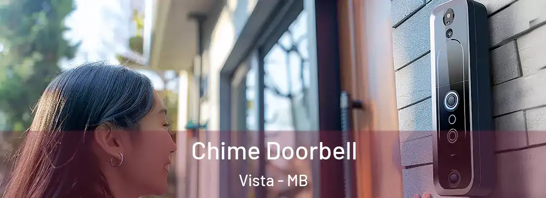  Chime Doorbell Vista - MB