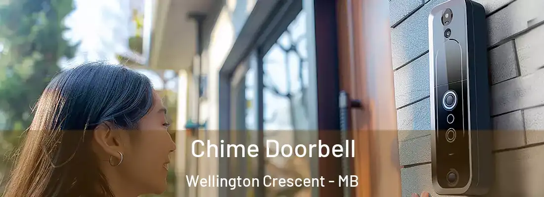 Chime Doorbell Wellington Crescent - MB