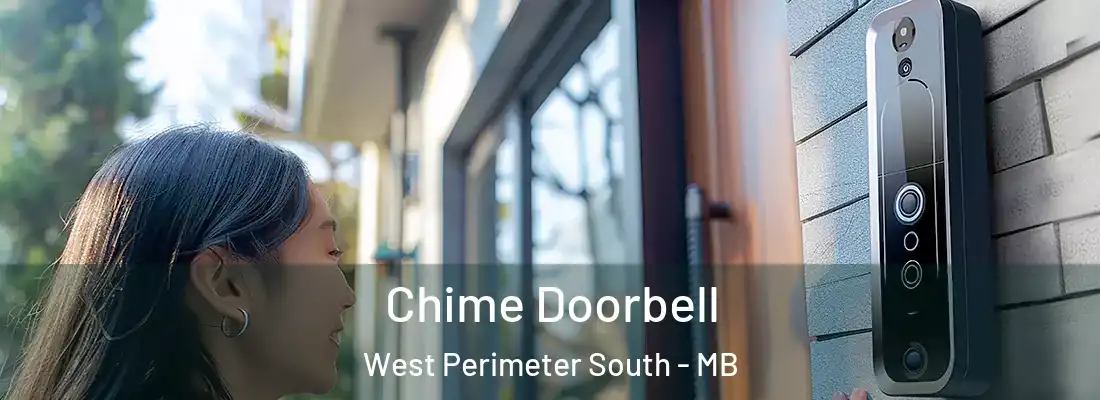  Chime Doorbell West Perimeter South - MB