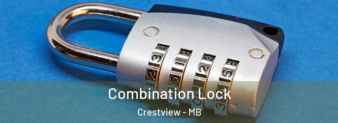  Combination Lock Crestview - MB