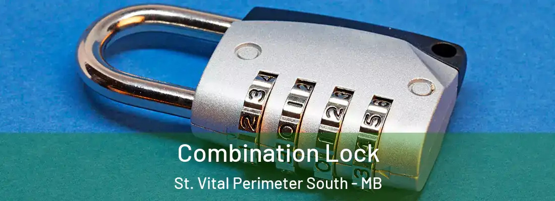  Combination Lock St. Vital Perimeter South - MB