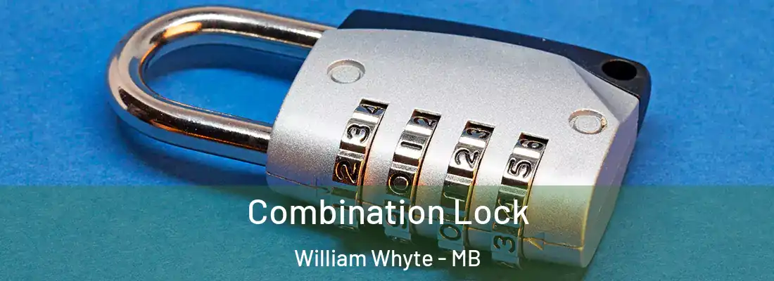  Combination Lock William Whyte - MB
