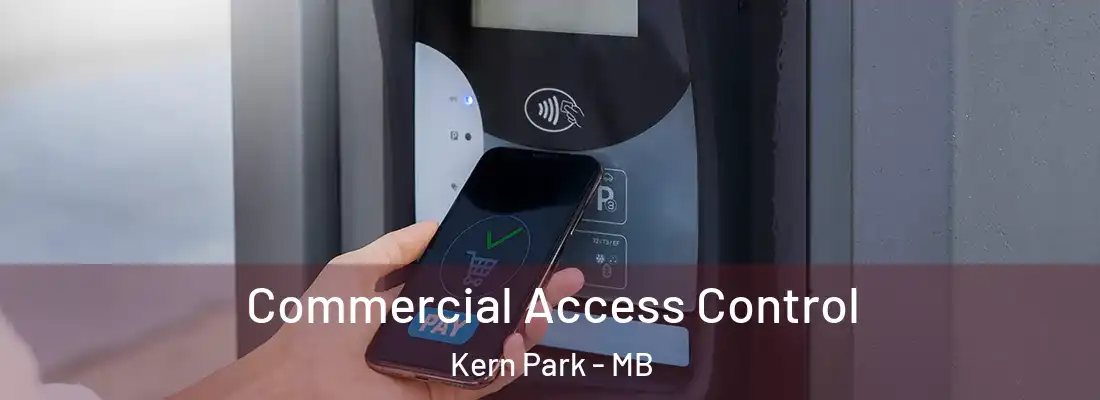  Commercial Access Control Kern Park - MB