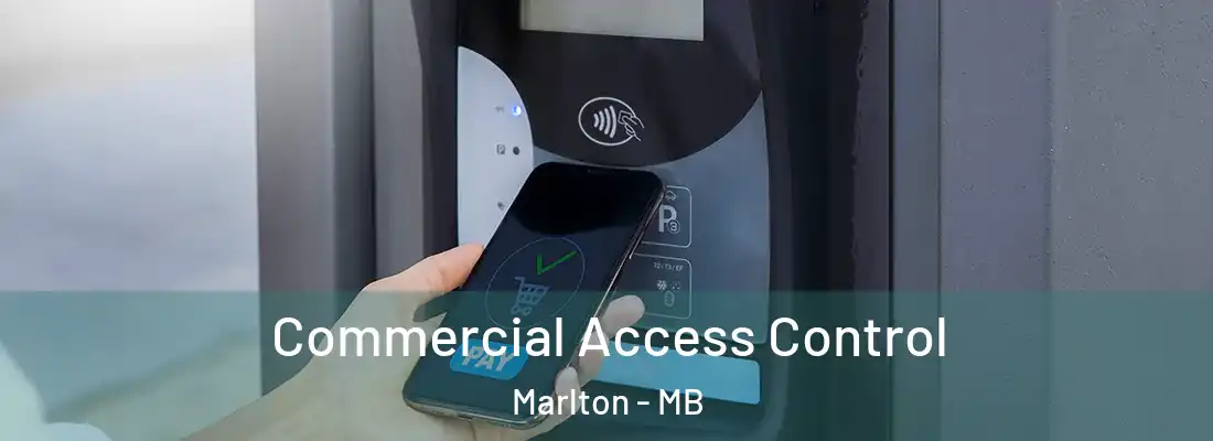  Commercial Access Control Marlton - MB