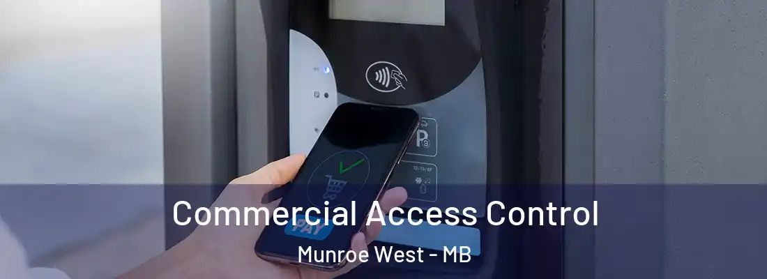  Commercial Access Control Munroe West - MB