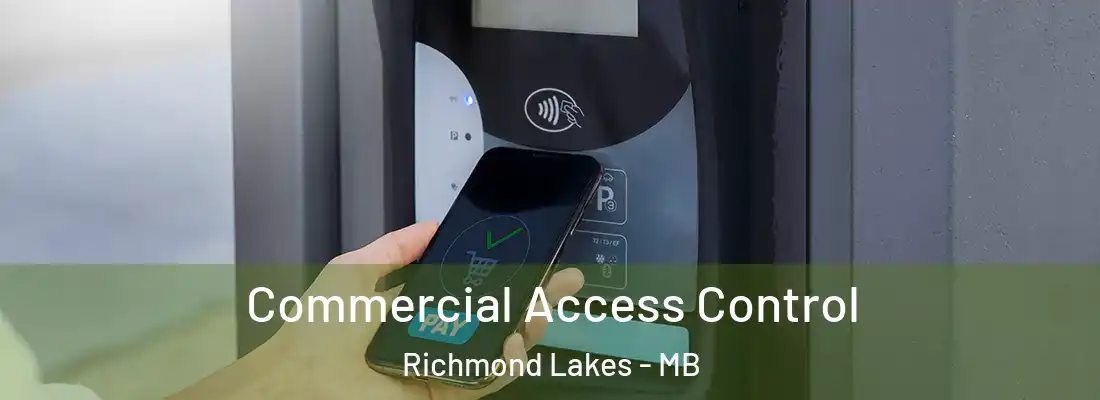  Commercial Access Control Richmond Lakes - MB