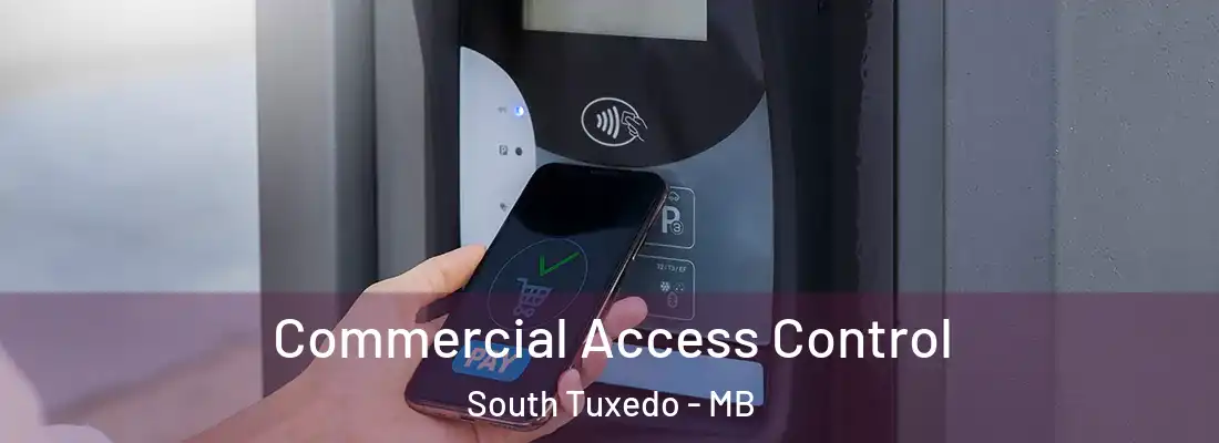  Commercial Access Control South Tuxedo - MB