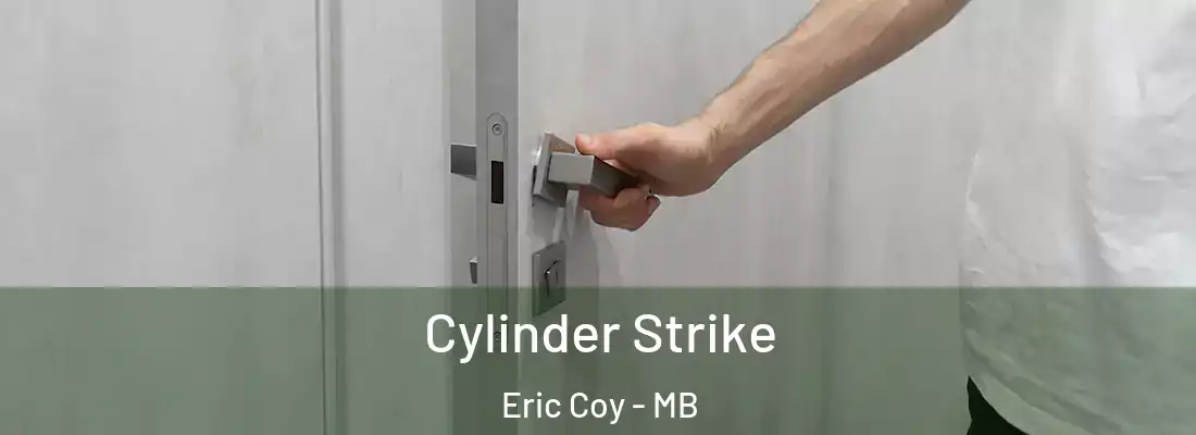  Cylinder Strike Eric Coy - MB