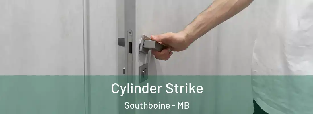  Cylinder Strike Southboine - MB