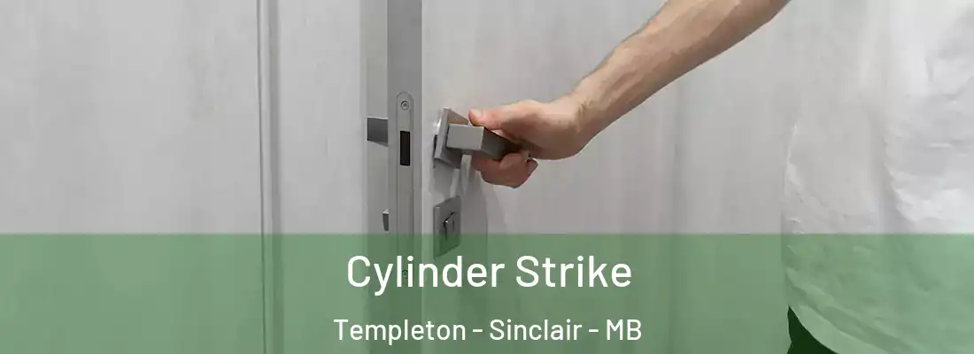 Cylinder Strike Templeton - Sinclair - MB