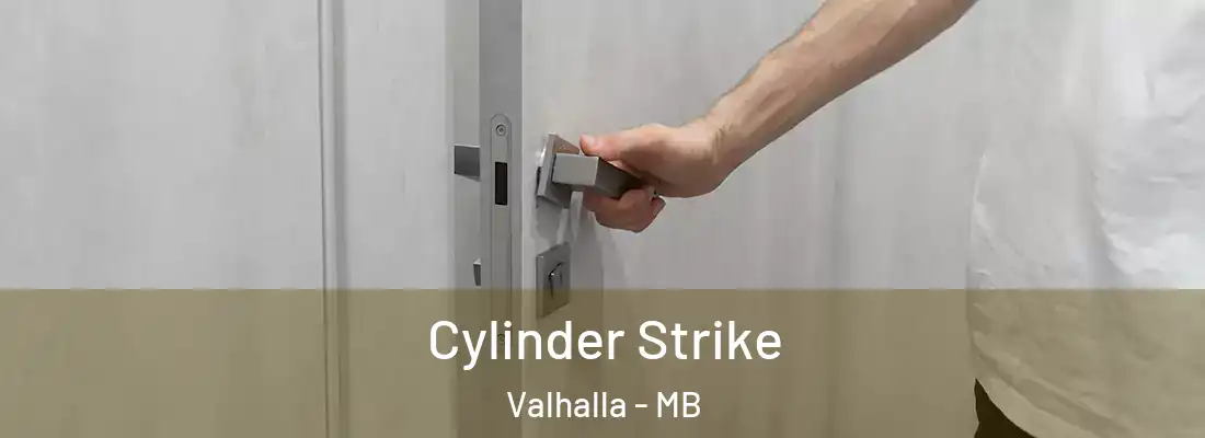  Cylinder Strike Valhalla - MB
