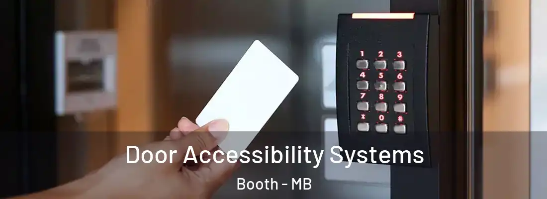  Door Accessibility Systems Booth - MB