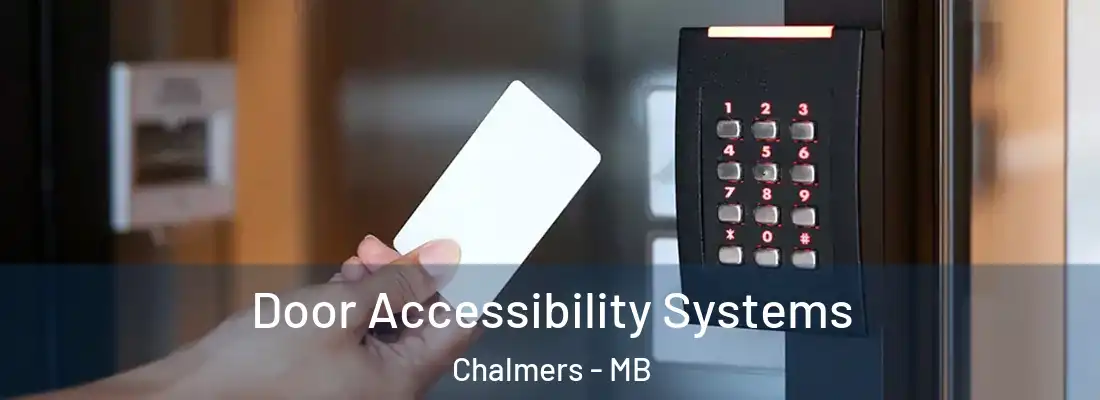  Door Accessibility Systems Chalmers - MB