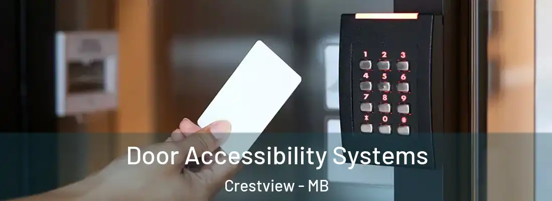  Door Accessibility Systems Crestview - MB