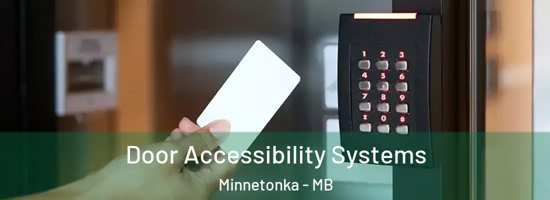  Door Accessibility Systems Minnetonka - MB