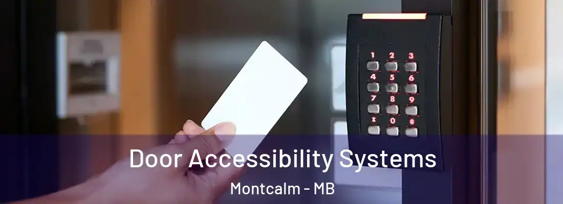  Door Accessibility Systems Montcalm - MB