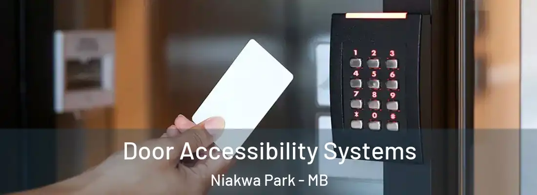  Door Accessibility Systems Niakwa Park - MB