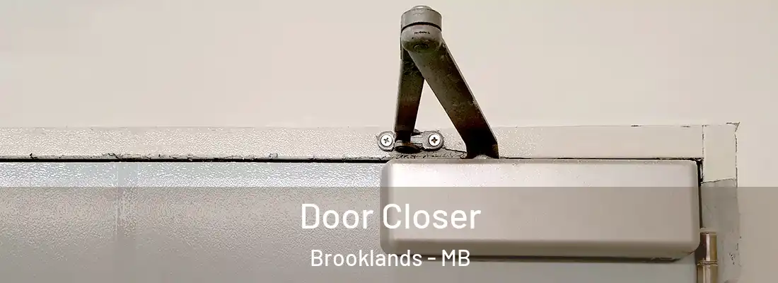  Door Closer Brooklands - MB