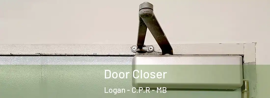  Door Closer Logan - C.P.R - MB