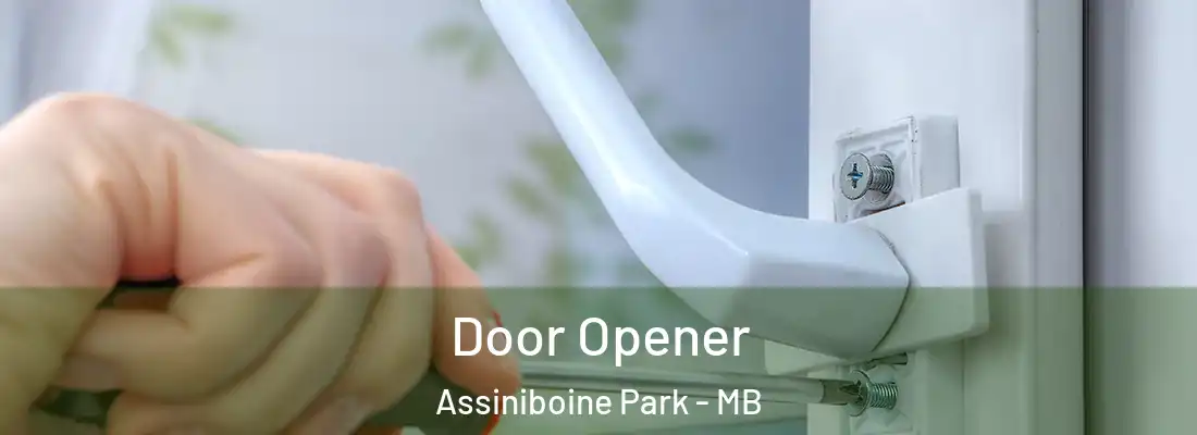  Door Opener Assiniboine Park - MB