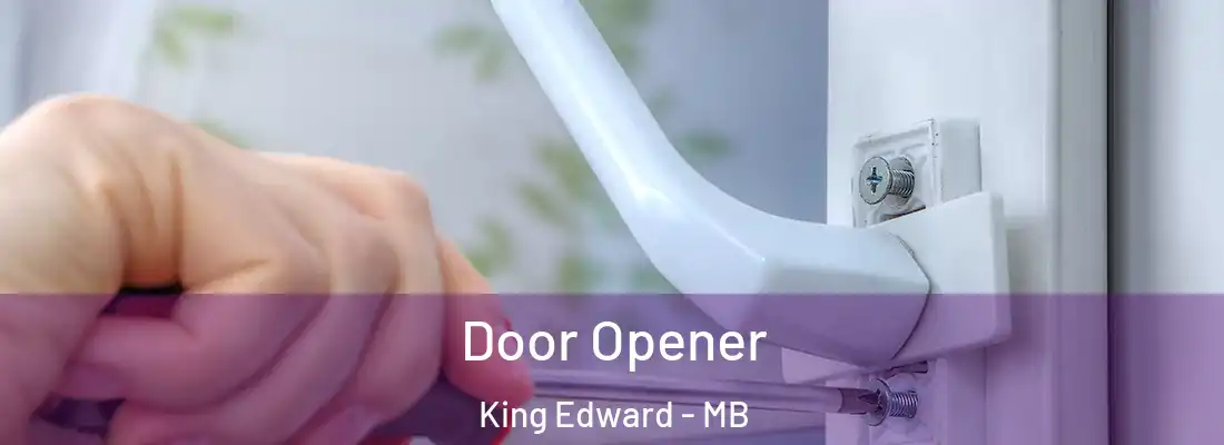  Door Opener King Edward - MB