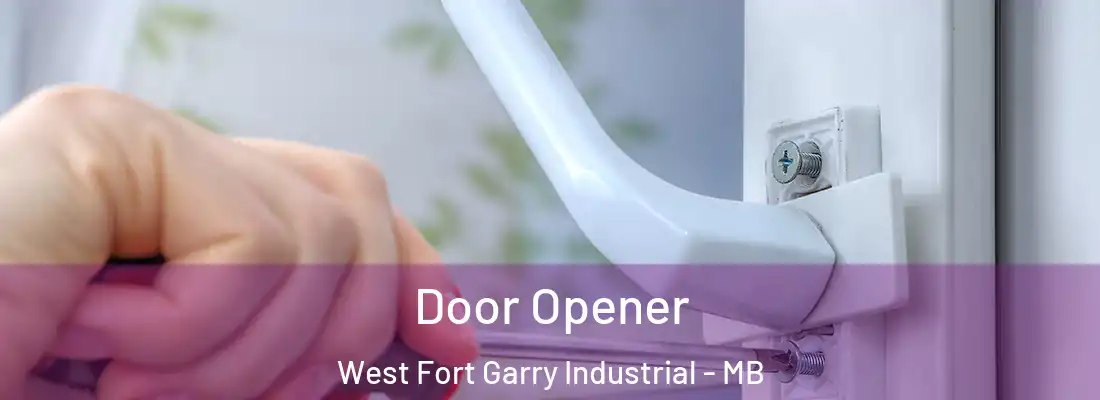  Door Opener West Fort Garry Industrial - MB