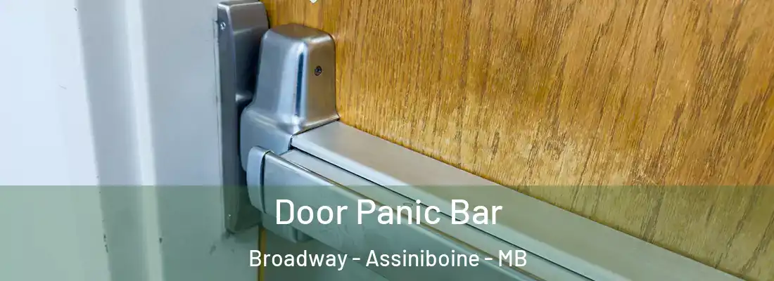 Door Panic Bar Broadway - Assiniboine - MB
