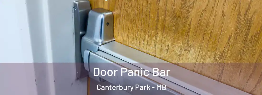  Door Panic Bar Canterbury Park - MB