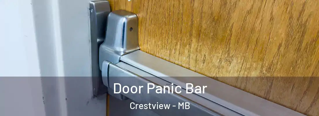  Door Panic Bar Crestview - MB