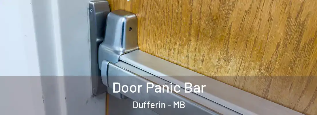  Door Panic Bar Dufferin - MB