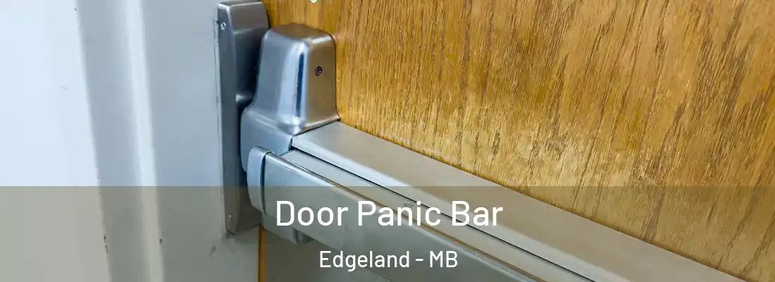  Door Panic Bar Edgeland - MB