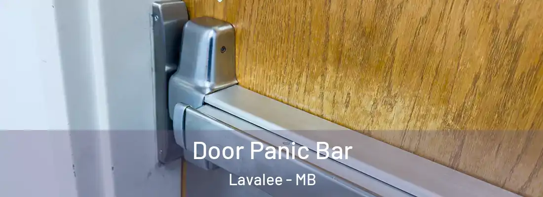  Door Panic Bar Lavalee - MB